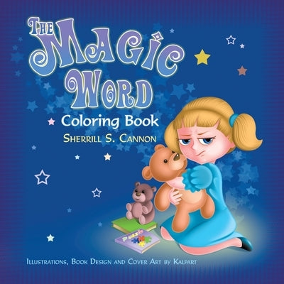 The Magic Word Coloring Book by Cannon, Sherrill S.