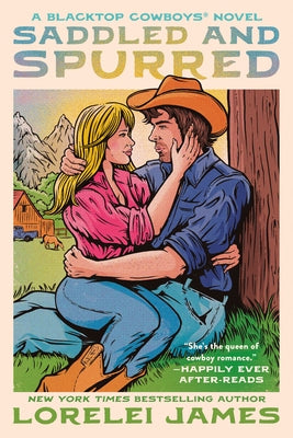 Saddled and Spurred by James, Lorelei