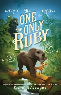 The One and Only Ruby by Applegate, Katherine