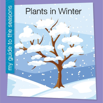 Plants in Winter by Felix, Rebecca