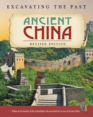 Ancient China by Shuter, Jane