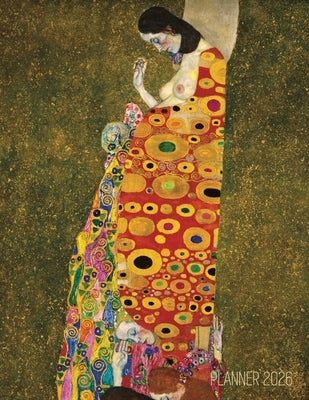 Gustav Klimt Weekly Planner 2026: Hope II Artistic Art Nouveau Daily Scheduler With January-December Year Calendar (12 Months) by Press, Shy Panda