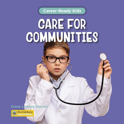 Care for Communities by Reeves, Diane Lindsey