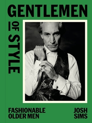 Gentlemen of Style by Sims, Josh