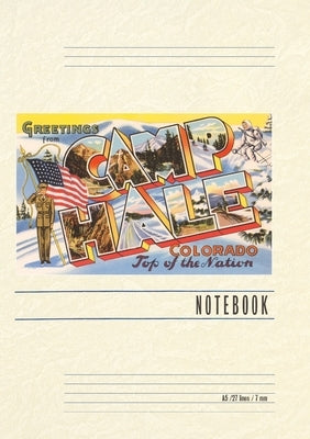 Vintage Lined Notebook Greetings from Camp Hale, Colorado by Found Image Press