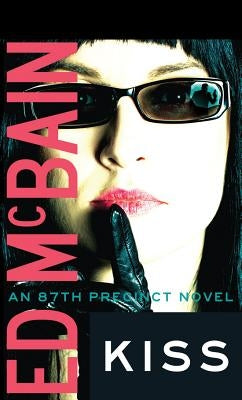 Kiss by McBain, Ed