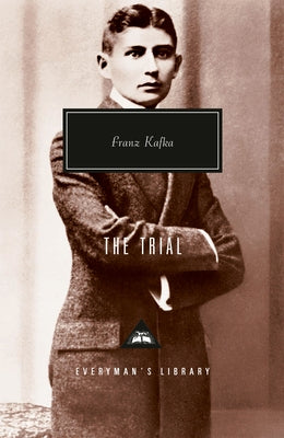 The Trial: Introduction by George Steiner by Kafka, Franz