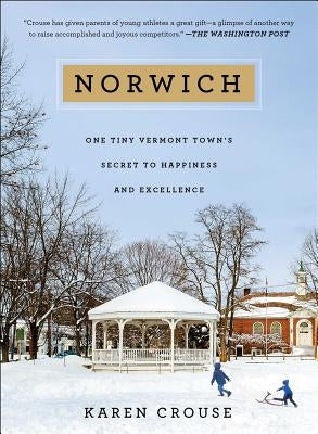 Norwich by Crouse, Karen