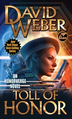 Toll of Honor by Weber, David