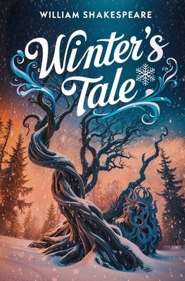 Winter's Tale by Shakespeare, William