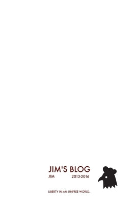 Jim's Blog: Volume 2 by Jim