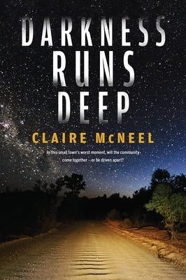 Darkness Runs Deep by McNeel, Claire