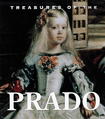 Treasures of the Prado by Llombart, Felipe Vincente Garin