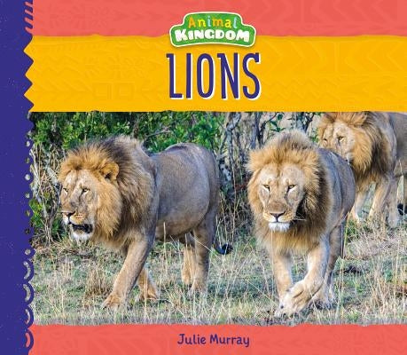 Lions by Murray, Julie