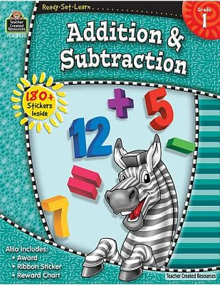 Ready-Set-Learn: Addition & Subtraction Grd 1 by Teacher Created Resources