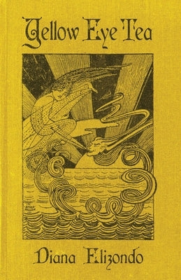 Yellow Eye Tea by Elizondo, Diana