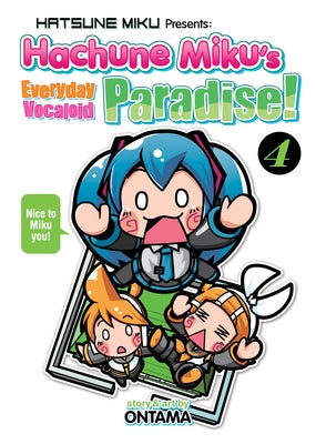 Hatsune Miku Presents: Hachune Miku's Everyday Vocaloid Paradise Vol. 4 by Ontama
