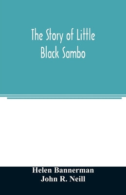 The story of Little Black Sambo by Bannerman, Helen