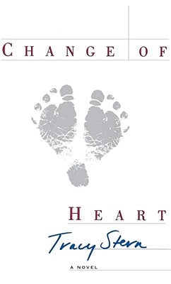 Change of Heart by Stern, Tracy