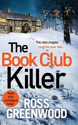 The Book Club Killer by Greenwood, Ross