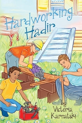 Hardworking Hadir by Karnatski, Victoria