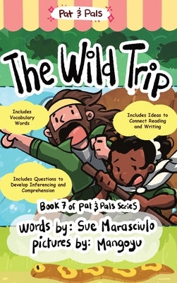 The Wild Trip by Marasciulo, Sue