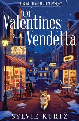 Of Valentines and Vendetta by Kurtz, Sylvie