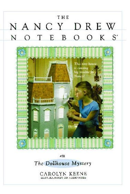 The Dollhouse Mystery by Keene, Carolyn