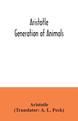 Aristotle; Generation of animals by Aristotle