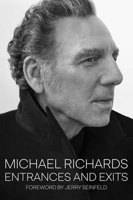 Entrances and Exits by Richards, Michael