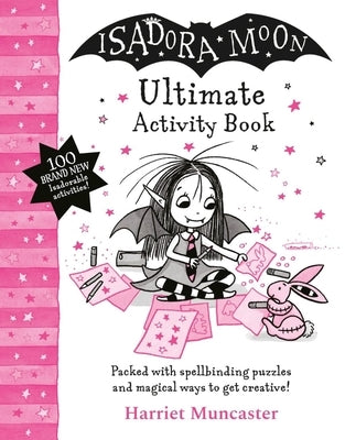 Isadora Moon Ultimate Activity Book by Muncaster, Harriet