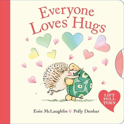 Everyone Loves Hugs by McLaughlin, Eoin