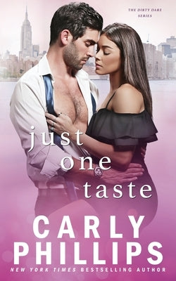 Just One Taste by Phillips, Carly