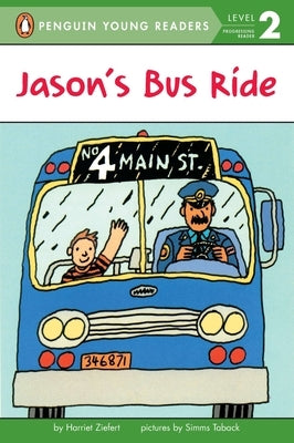 Jason's Bus Ride by Ziefert, Harriet