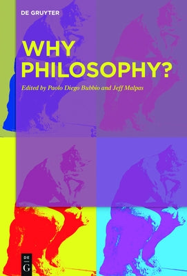 Why Philosophy? by Malpas, Jeffery Edward