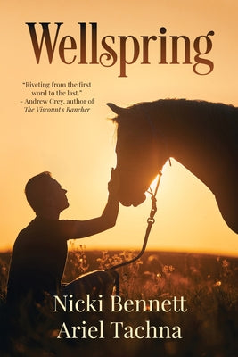 Wellspring by Bennett, Nicki