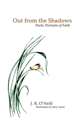 Out From the Shadows by O'Neill, Jerry R.