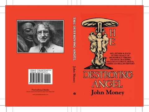 The Destroying Angel by Money, John