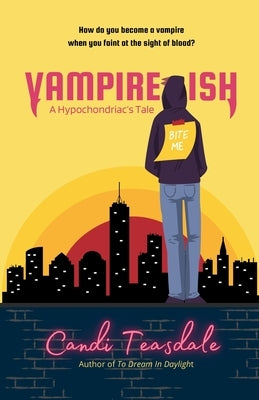 Vampire-ish by Teasdale, Candi