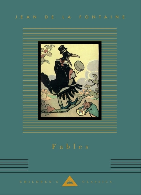 Fables: Jean de la Fontaine; Translated by Sir Edward Marsh; Illustrated by R. de la Nézière by La Fontaine, Jean de