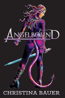Angelbound Anniversary Edition by Bauer, Christina