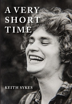 A Very Short Time by Sykes, Keith