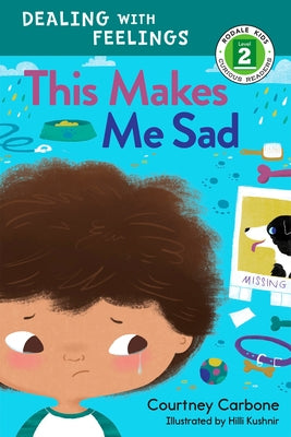 This Makes Me Sad: Dealing with Feelings by Carbone, Courtney