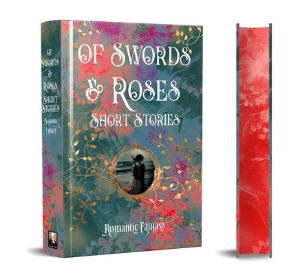 Of Swords & Roses by Cipriano, Kristen