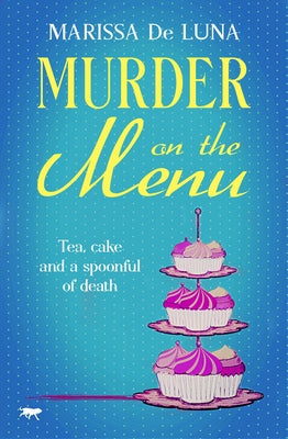 Murder on the Menu by De Luna, Marissa