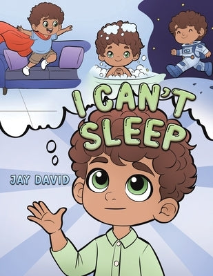 I Can't Sleep by David, Jay