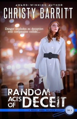 Random Acts of Deceit by Barritt, Christy