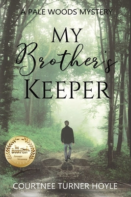 My Brother's Keeper by Turner Hoyle, Courtnee