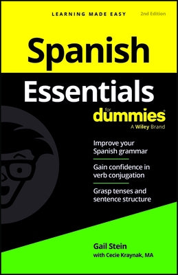 Spanish Essentials for Dummies by Stein, Gail
