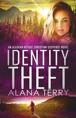 Identity Theft by Terry, Alana